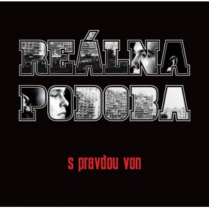 Realna Podoba - S Pravdou Von